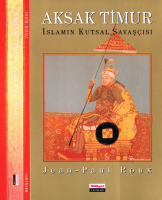 Jean_Paul_Roux_Aksak_Timur_İslamın_Kutsal_Savaşcısı_Milliyet_Yayınları.pdf